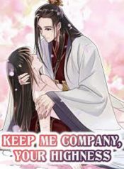 Keep-Me-Company-Your-Highness-kansi