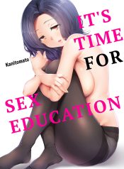 On aeg seksikasvatuseks